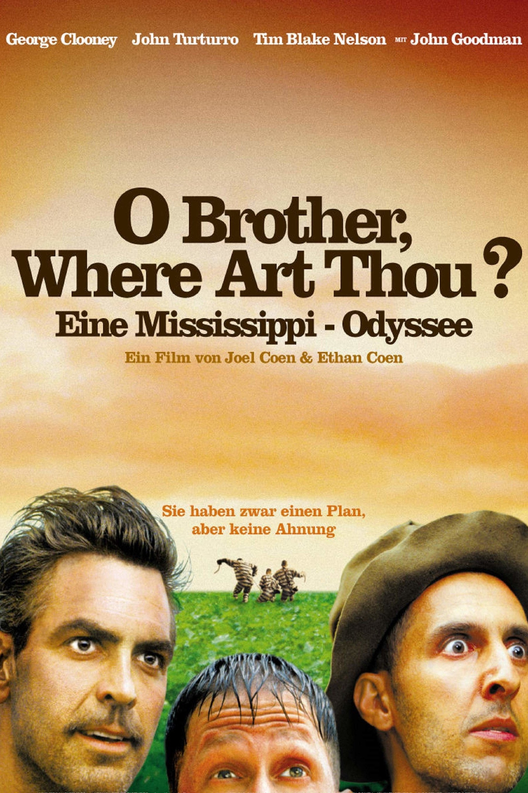  O Brother, Where Art Thou? - Eine Mississippi-Odyssee 