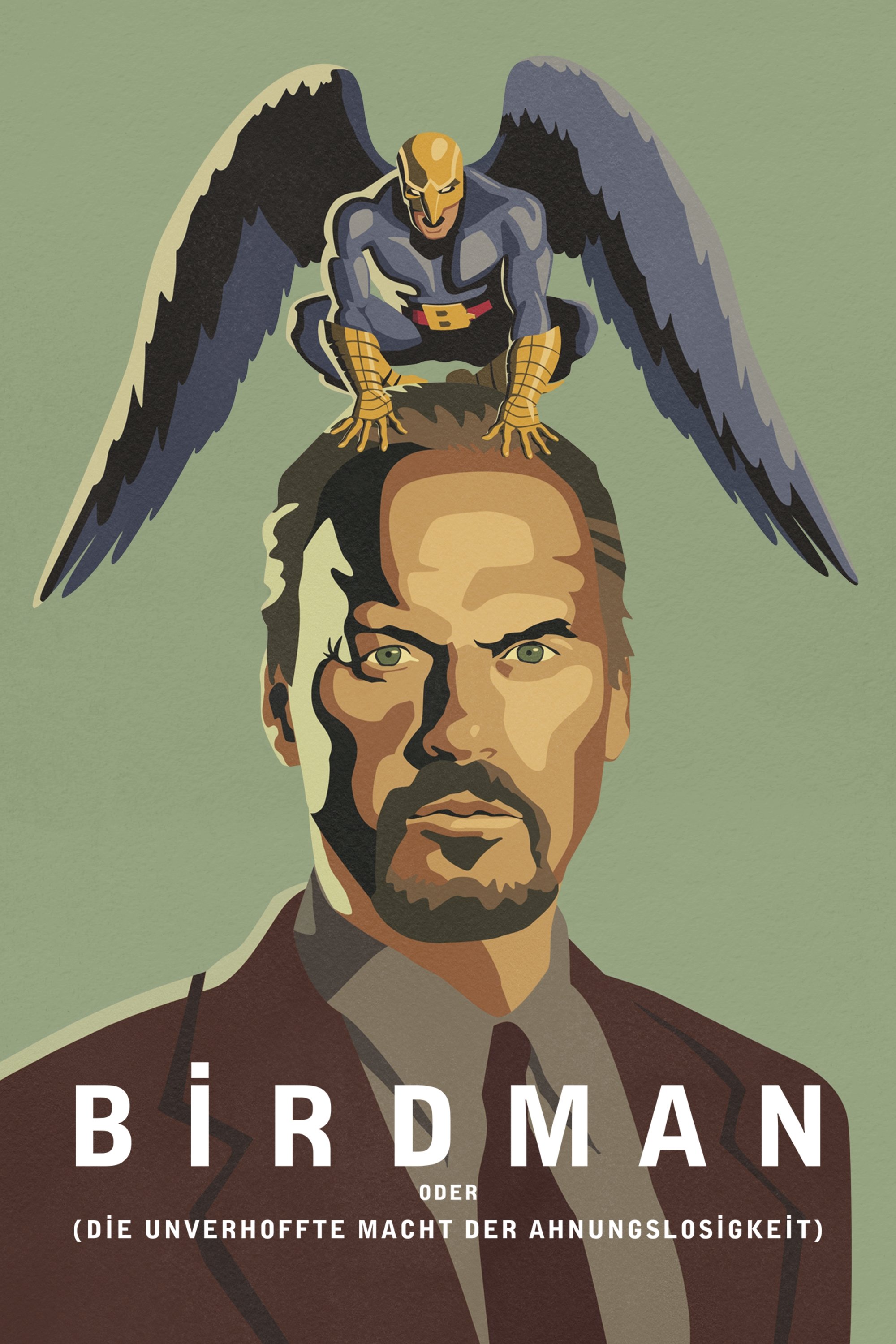  Birdman oder (Die unverhoffte Macht der Ahnungslosigkeit) 