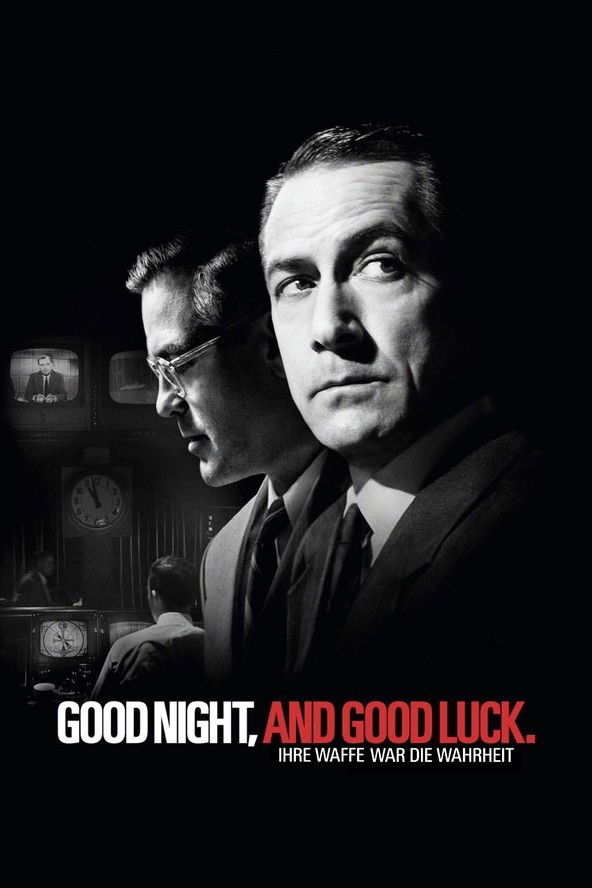  Good Night, and Good Luck. 