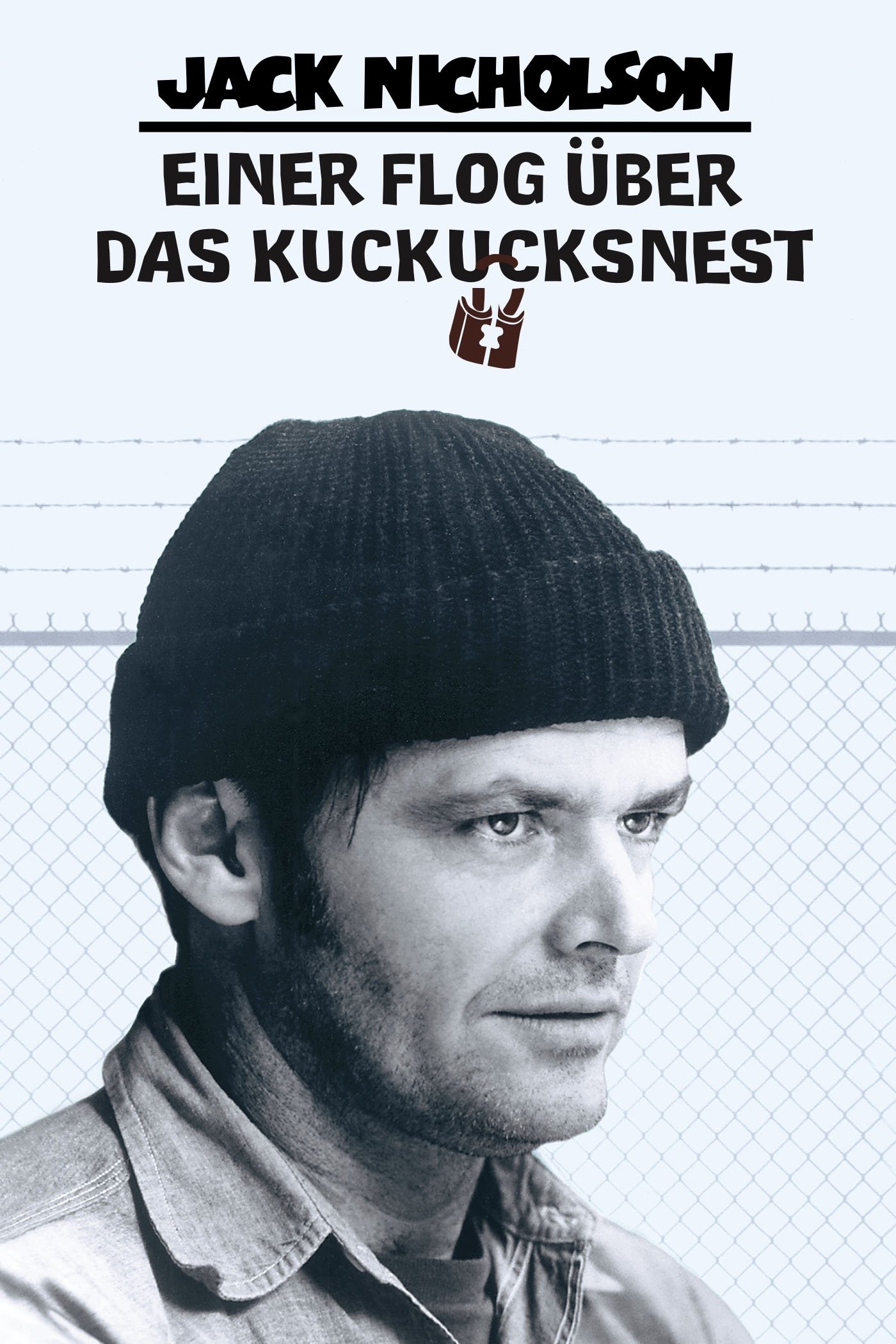  Einer flog über das Kuckucksnest 