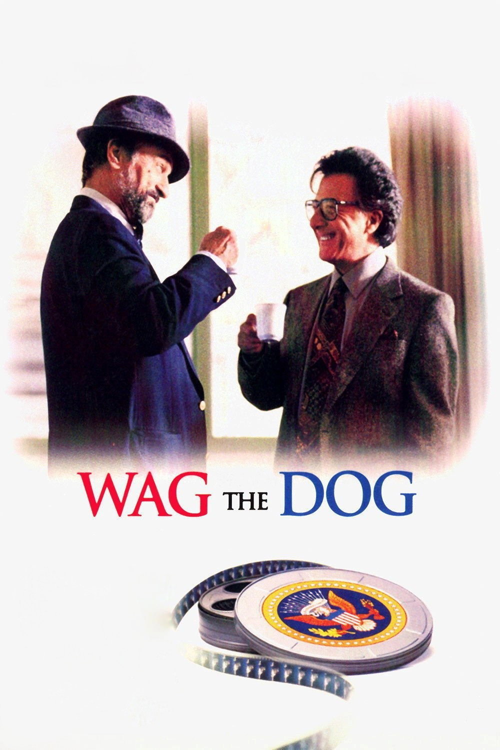  Wag the Dog - Wenn der Schwanz mit dem Hund wedelt 
